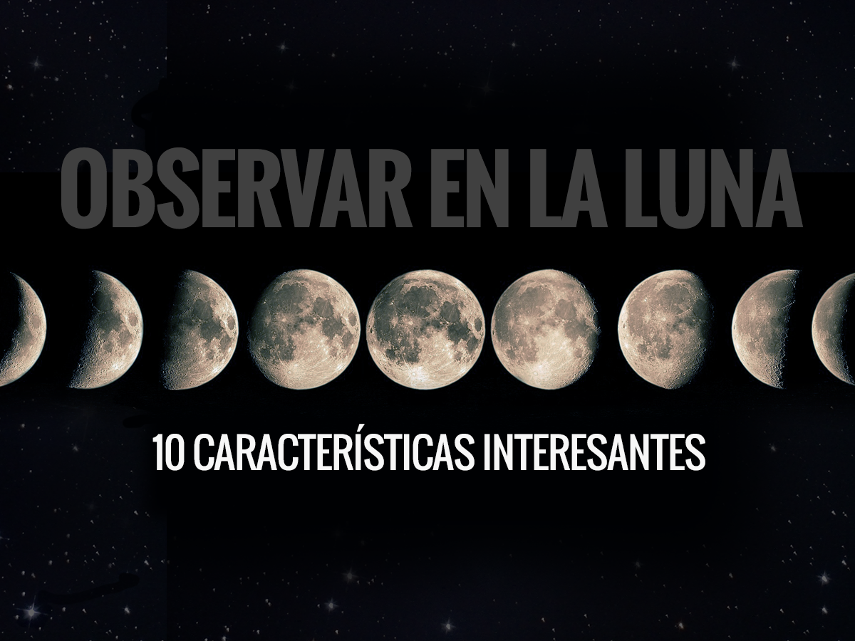 10 tips interesantes para observar la luna